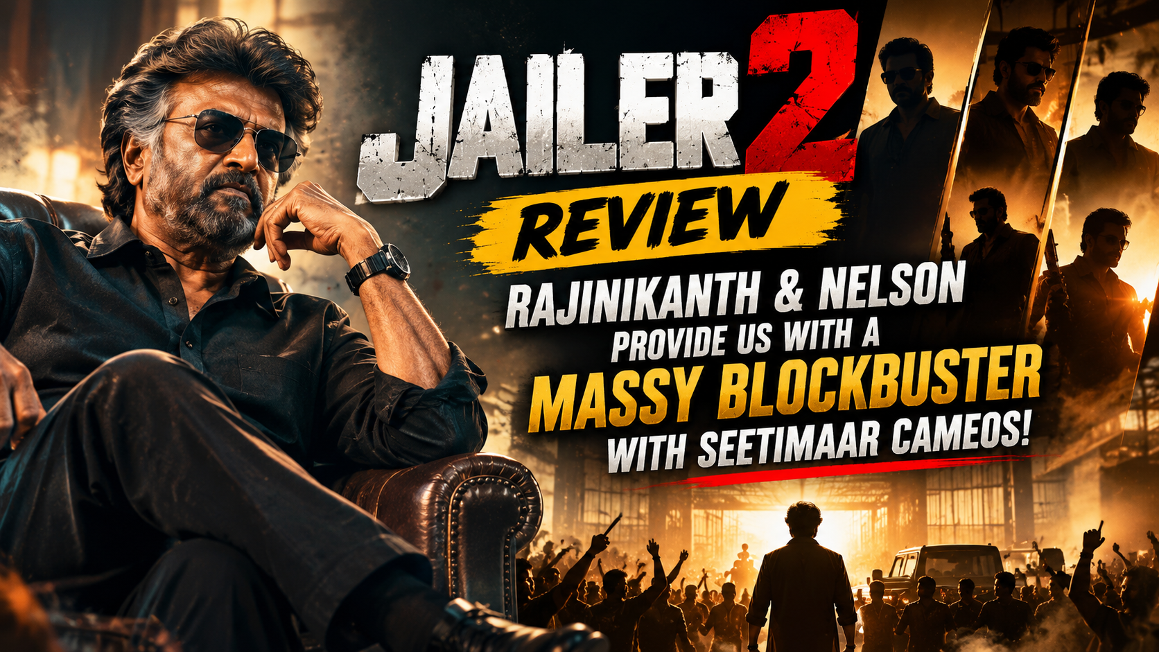 Jailer 2 movie review featuring Rajinikanth and Nelson with a mass-action theme